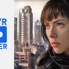 Ghost in the Shell Trailer #2 – Trailers in 360 VR